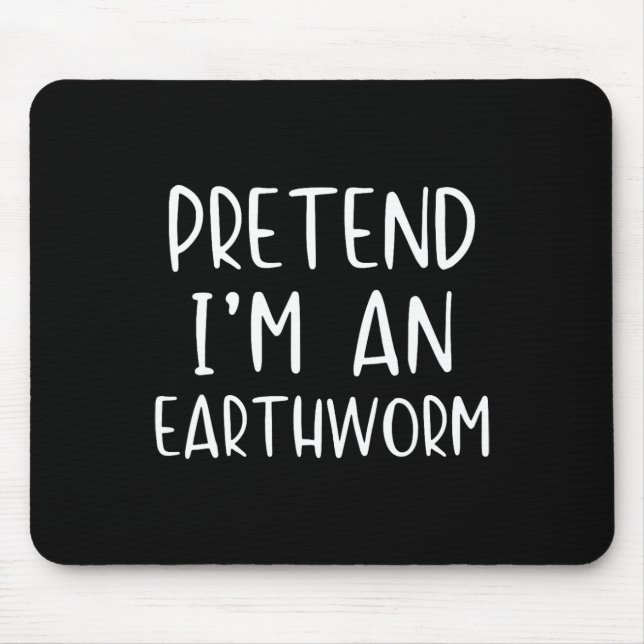 Tu so, als wäre ich ein Halloween-Gewand, ein einf Mousepad (Vorne)