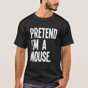 Tu so, als wäre ich ein Mouse-Halloween-Party-Kost T-Shirt