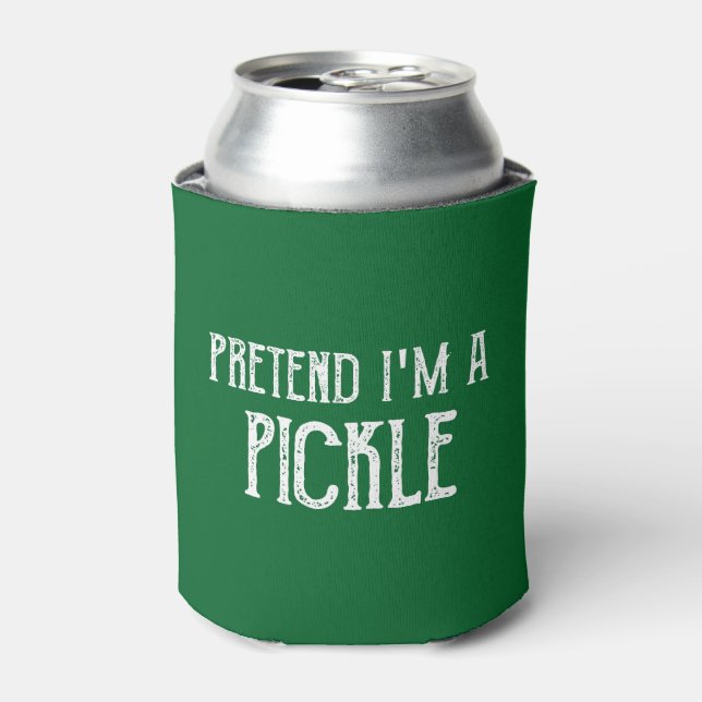 Tu so, als wäre ich ein Pickle Dosenkühler (Kanne Vorderseite)