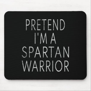 Tu so, als wäre ich ein spartanischer Krieger Easy Mousepad