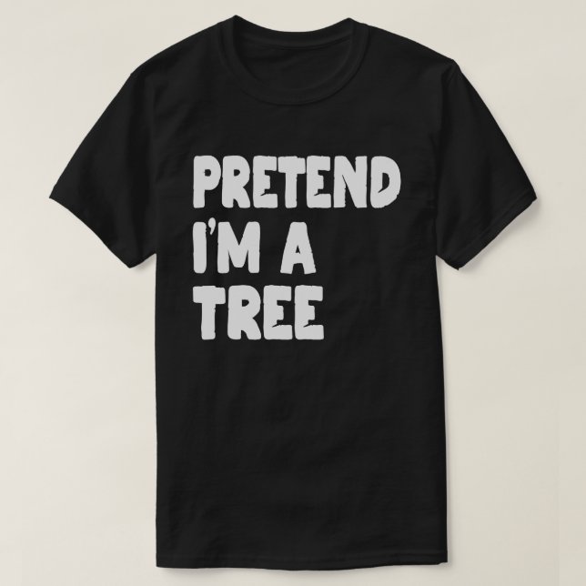 Tu so, als wäre ich ein tolles Halloween-Kostümges T-Shirt (Design vorne)