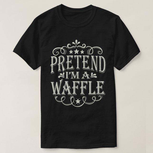 Tu so, als wäre ich ein Waffel, ein leicht leuchte T-Shirt (Design vorne)