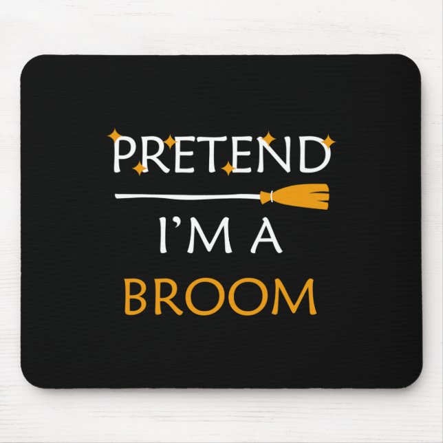 Tu so, als wäre ich ein Zimmer Spaß Halloween Kost Mousepad (Vorne)