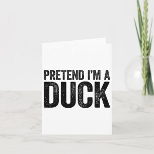 Tu so, als wäre ich eine Duck Matching Kids Adult  Karte