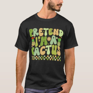 Tu so, als würde ich ein Kaktus-Kostüm Halloween L T-Shirt