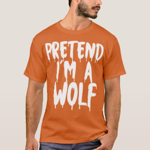 Tu so, als würde ich ein Wolf Halloween Paare Kost T-Shirt