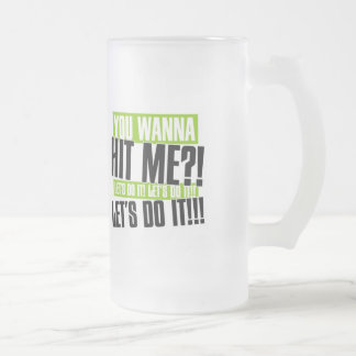 Tu veux de la Mug