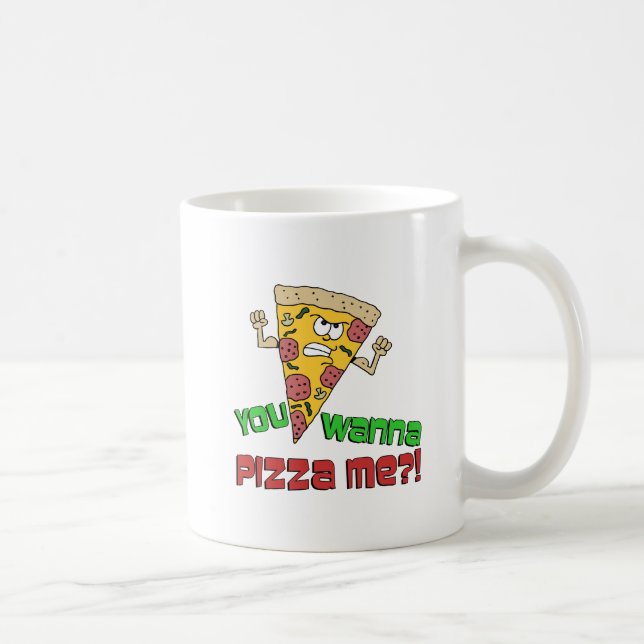 Tu Veux Pizza Me Drôle Drôle Cartoon Mug (Droite)