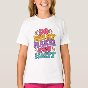 Tu, was dich glücklich macht – Farbige Retro Posit T-Shirt