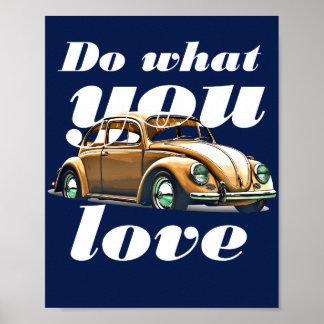Tu, was du liebst – Inspirierende Motivationszitat Poster