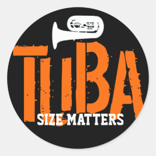 TUBA Größe ist ringsum Aufkleber von Bedeutung