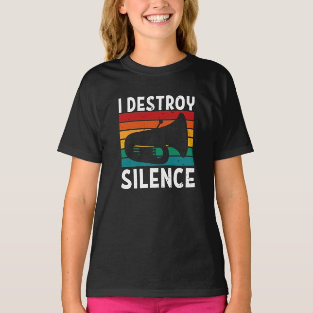 Tuba - Ich zerstöre den Silence Tuba Player T-Shirt (Vorderseite)
