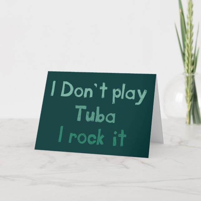 Tuba Rock It Grußkarte Karte (Vorderseite)