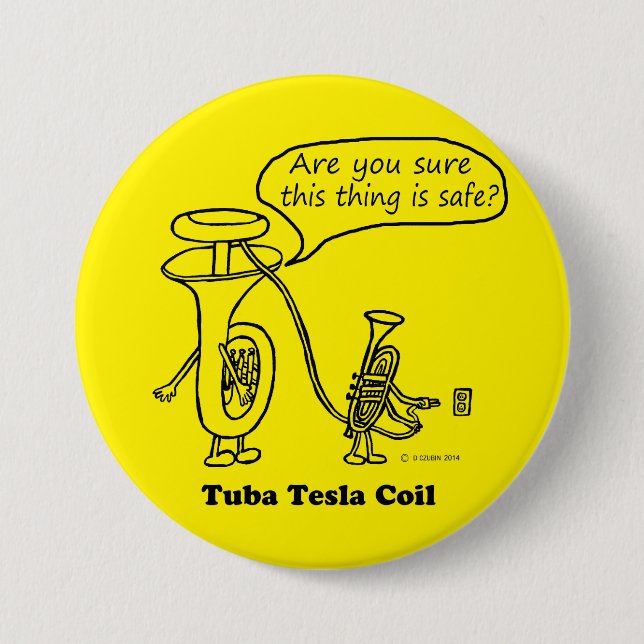 Tuba Tesla Coil Pinback Button (Vorderseite)