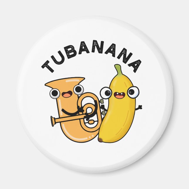 Tubanana Funny Tuba Banana Pun Magnet (Vorne)