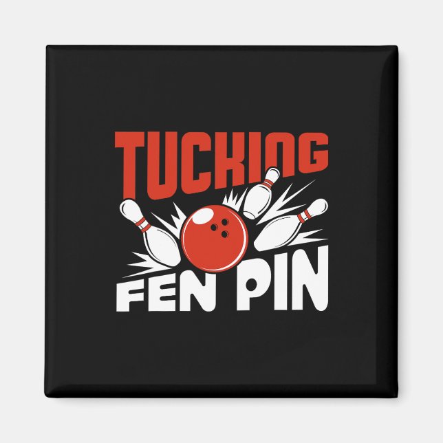 Tube Fen Button Bowling Player Sport Bowler Funny Magnet (Vorne)