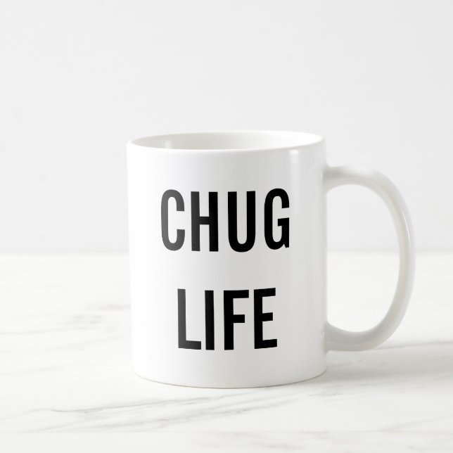 Tuckern-Leben kundengebundenes Tasse #chuglife (Rechts)