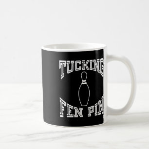 Tucking Fen Button Funny Bowling Shirt League Zehn Kaffeetasse