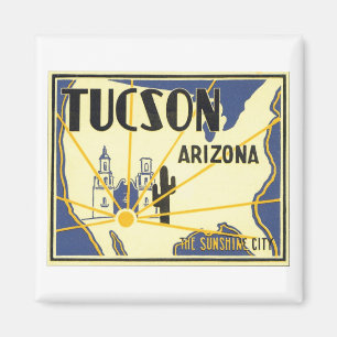 Tucson, Arizona Die Sonnenstadt Magnet