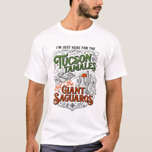 Tucson-Tamales und riesige Saguaro-Kakteen T-Shirt