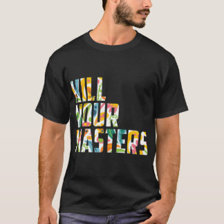 Tue Ton T-shirt Essentiel Aux Maîtres