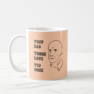 Tuff Vater, starke Liebe, Top Gone Kaffeetasse