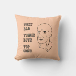 Tuff Vater, starke Liebe, Top Gone Kissen