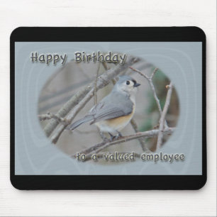 Tufted Titmouse Werted Mitarbeiter Geburtstag Mousepad
