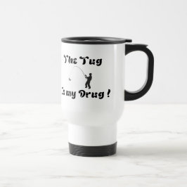 "Tug is my Drug" Pêche MUG