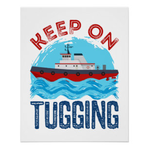 Tugboat Behielt auf Umarmung Poster
