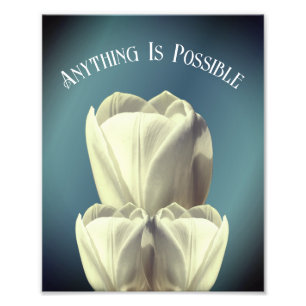 Tulip Blume Alles ist möglich Inspiration Fotodruck
