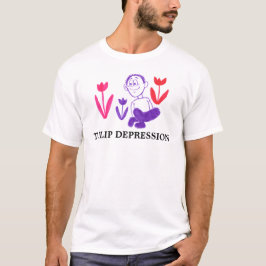 TULIP DEPRESSION T - SHIRT