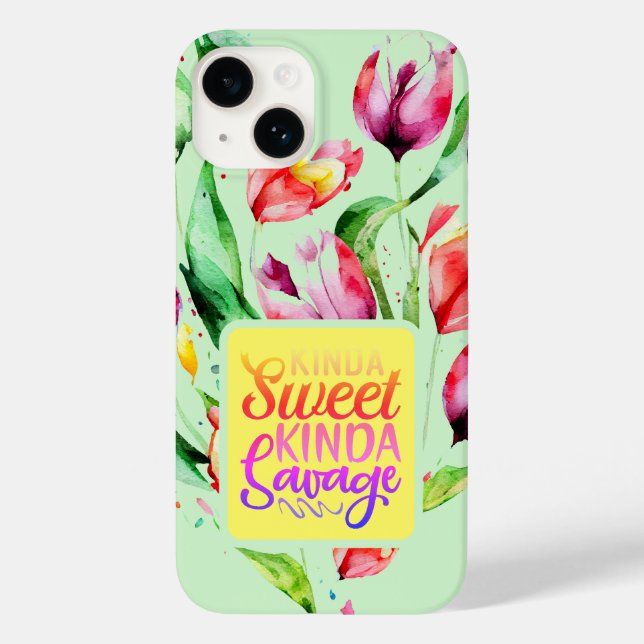 Tulip Floral Kinda Sweet Kinda Savage Quote Case-Mate iPhone 14 Hülle (Rückseite)