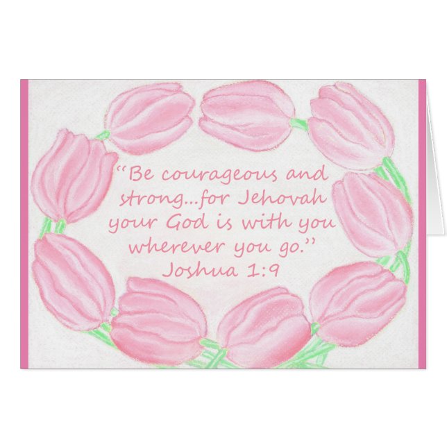 Tulips Border - Be Courageous & Strong - Scripture (Vorderseite (Horizontal))