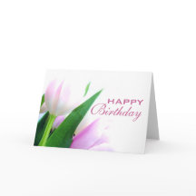 Tulips Happy Birthday Card
