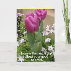 Tulpenblumen Hoffnung ist die Brücke Zitatkarte Karte