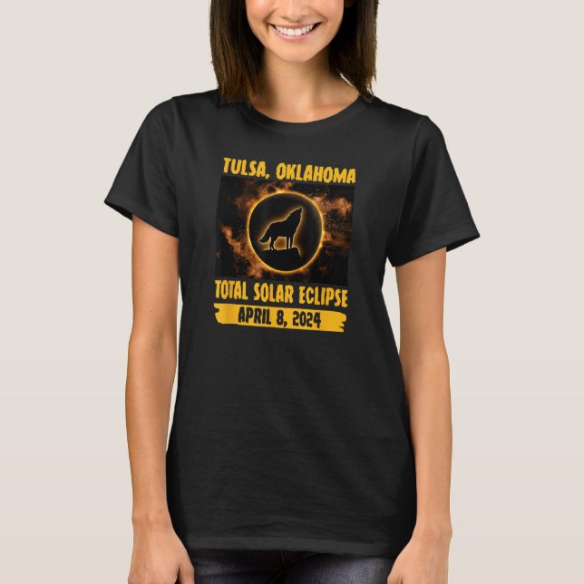 Tulsa Oklahoma Total Solar Eclipse Wolf Howling be T-Shirt (Vorderseite)