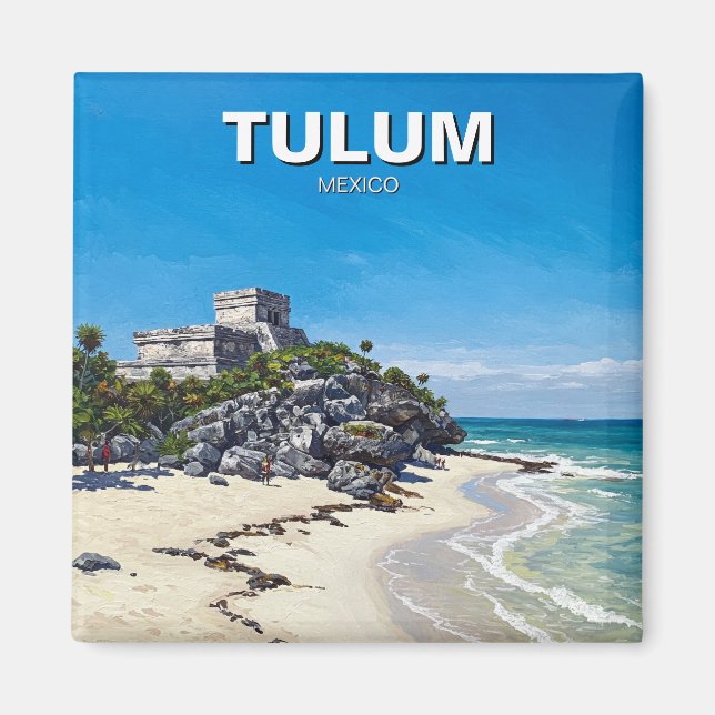 Tulum Mexico Reise Magnet (Vorne)