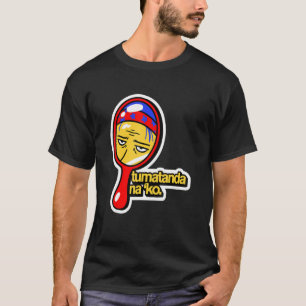 Tumatanda Na'ko Filipino Philippines Pinoy T-Shirt
