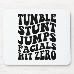 Tumble Stunt Jump Facials Hit Zero Funny Girls Che Mousepad