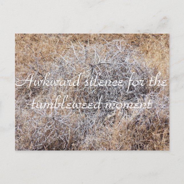 Tumbleweed Moment sarkastische Postkarte (Vorderseite)