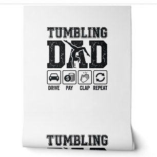Tumbling Dad Drive Pay Klatschen Wiederholen Shirt Tapete
