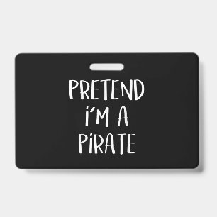 Tümmel dich als Piratenkostüm Lustiges Halloween Ausweis