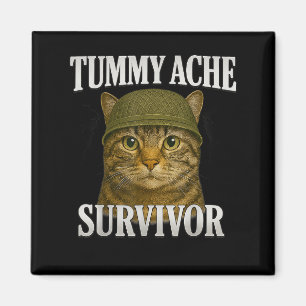 Tummy Ache Survivor Cat Meme Funny Kitten Geschenk Magnet