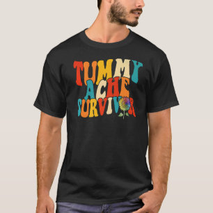 Tummy Ache Survivor Frauen Stomachache Mädchen Sun T-Shirt