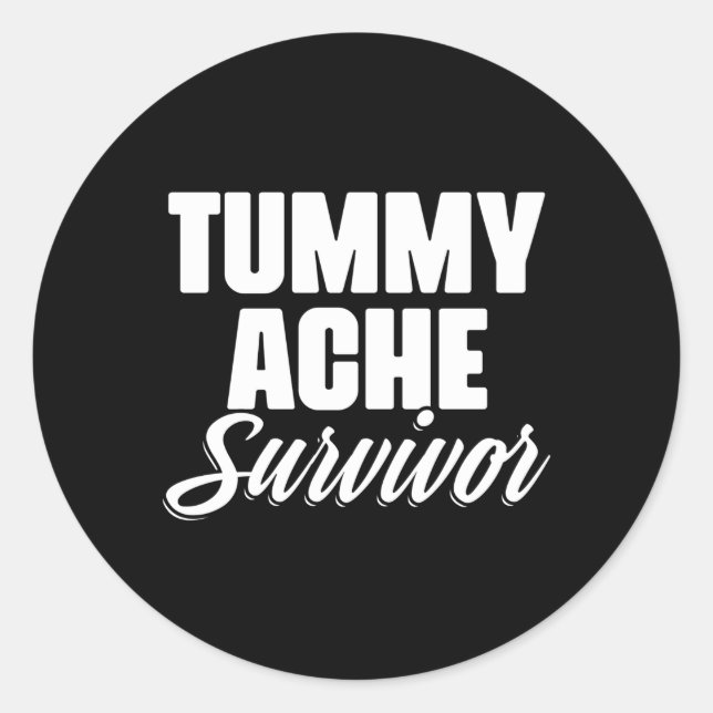 Tumorache Survivor Tumorache Stomach Ache Runder Aufkleber (Vorderseite)
