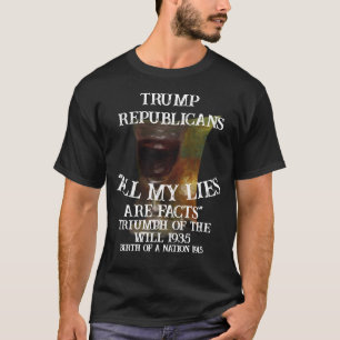 Tump Triumph des Willens 1935 Geburt Nation Trump T-Shirt