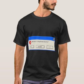 Tun oder nicht tun, es gibt kein Versuchen Windows T-Shirt