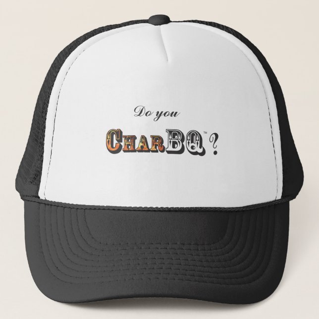 Tun Sie CharBQ? Truckerkappe (Vorderseite)