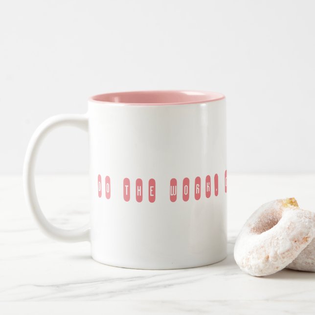 Tun Sie die Arbeit, wird Gott geben. Zweifarbige Tasse (Mit Donut)
